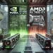 مقایسه کارت‌های گرافیک NVIDIA و AMD: کامل‌ترین راهنما